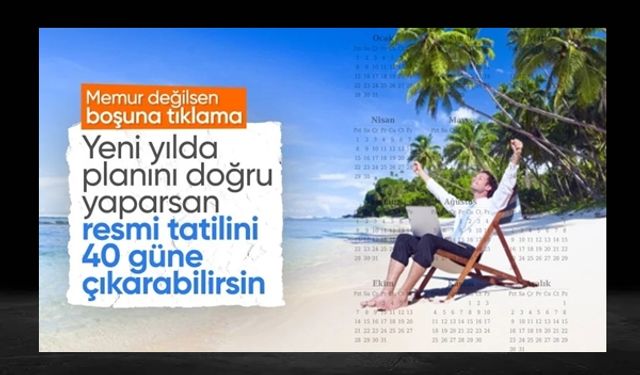 İşte 2024 resmi tatil günleri..