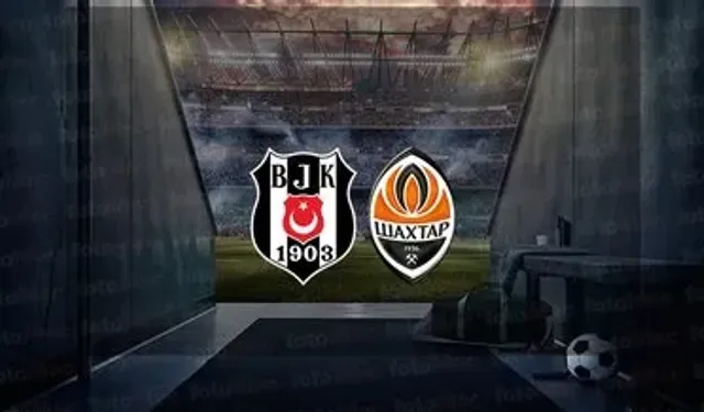 Beşiktaş-Shaktar Donetsk hazırlık maçı ne zaman, saat kaçta? Beşiktaş-Shaktar Donetsk maçı hangi kanalda yayınlanacak?