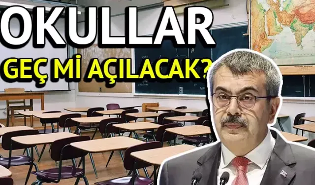 2024-2025 Okullar ne zaman açılacak? Okullar geç mi açılacak? Okulların açılmasına kaç gün kaldı?