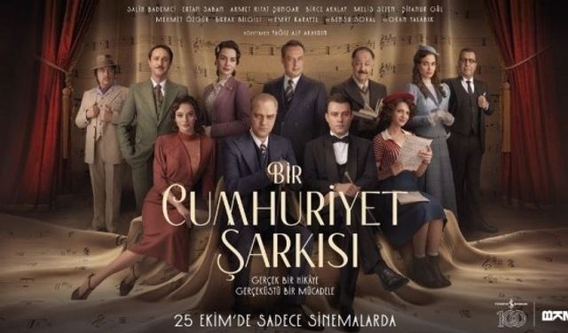 Bir Cumhuriyet Şarkısı Konusu ve Oyuncu Kadrosu: Bir Cumhuriyet Şarkısı filmi konusu ne, oyuncuları kimler?