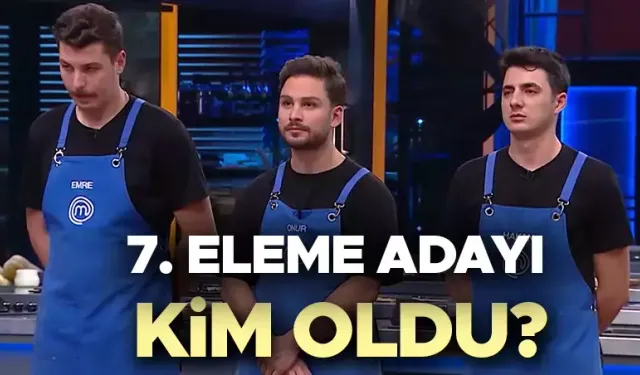 Masterchef Türkiye’de eleme potasında kimler var? MasterChef'de kim elenecek?