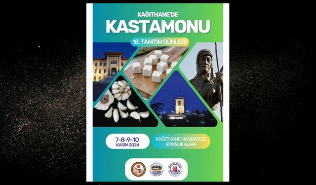 Kastamonulular, Kağıthane Hasbahçe de buluşuyor: Hem İstanbullular, hem de Kastamonulular davetli