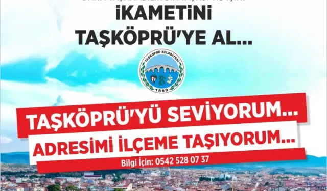 'Taşköprü’yü Seviyorum, Adresimi İlçeme Taşıyorum' kampanyası devam ediyor