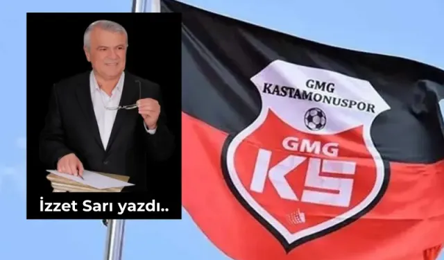 ‘Sıra sende Kastamonu’ dedik ama…!