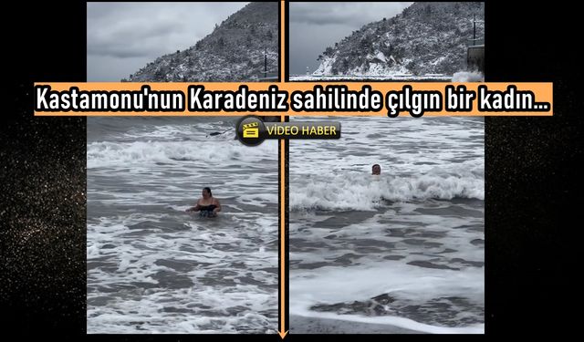 Kastamonu'da çılgın kadın: Buz gibi havada denizde yüzdü (görüntülü haber)