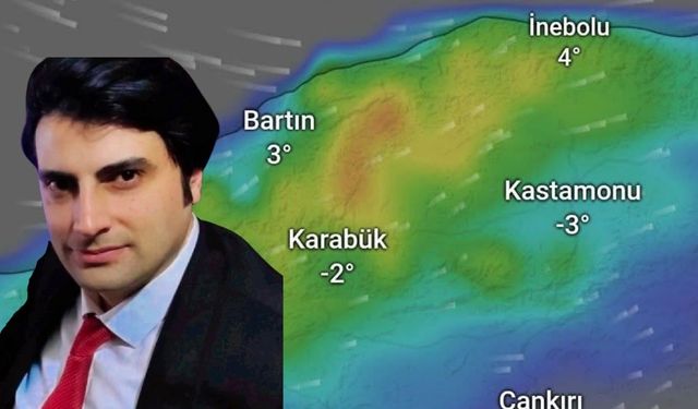 Meteoroloji uzmanı Kastamonu’nun ilçesini işaret etti