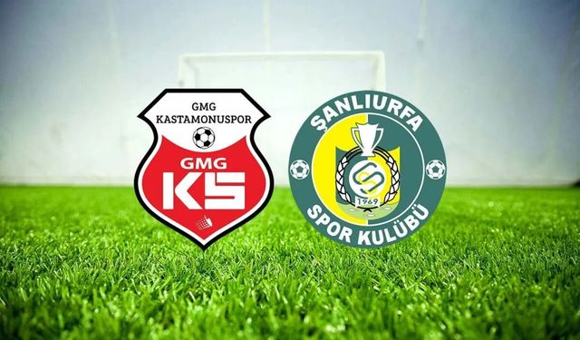 GMG Kastamonuspor Şanlıurfaspor ile karşı karşıya geliyor