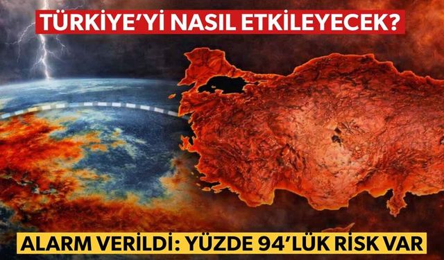 149 yıl önceki felaket geri mi dönüyor? Tahminler yüzde 94!