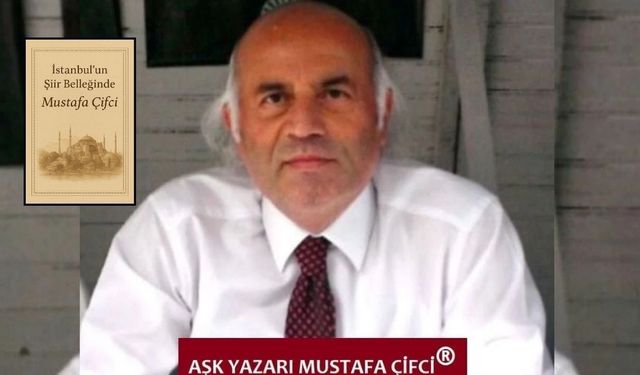 Kastamonulu Aşk Yazarı’ndan tarihi başarı: İstanbul şiiriyle 550 şair arasına girdi