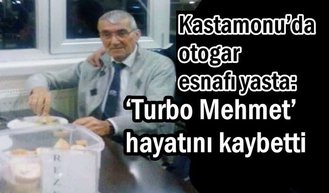 Kastamonu Vefat Haberleri
