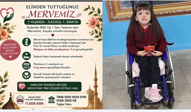 Kastamonulu Merve'nin hayırseverlere ihtiyacı var: 29 bin dolar hayatta tutacak