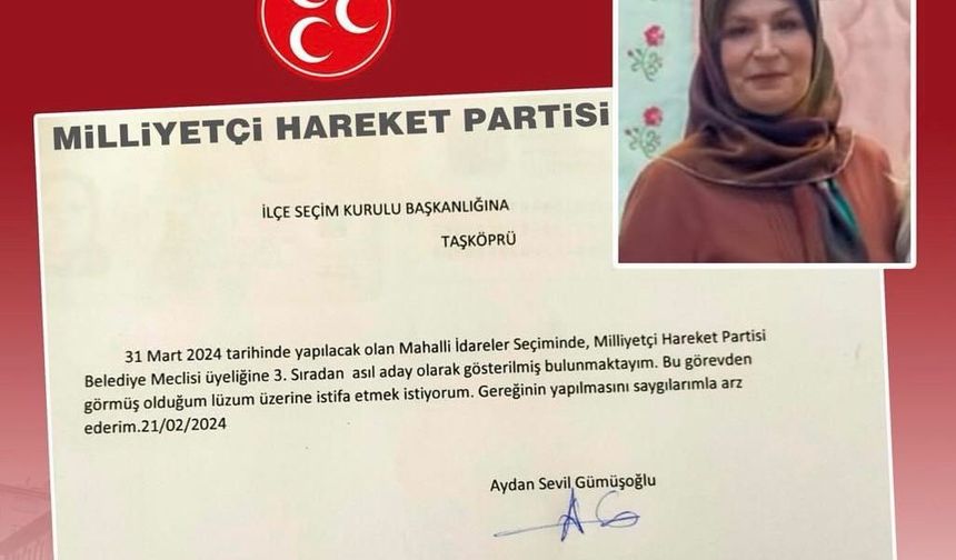 Gümüşoğlu, "Meclis üyesi adaylığından istifa etti"
