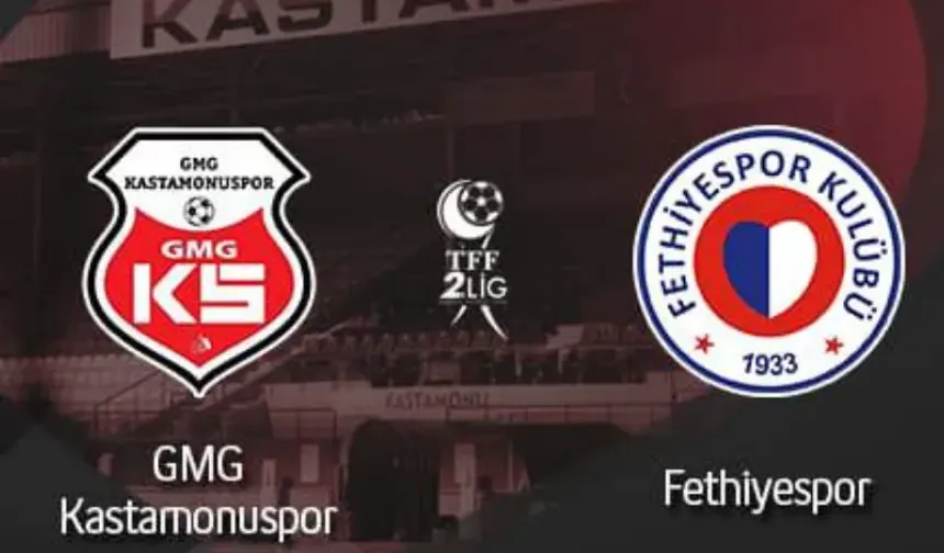 İkinci devre başlıyor: GMG Kastamonuspor, Fethiyespor ile karşılaşıyor!