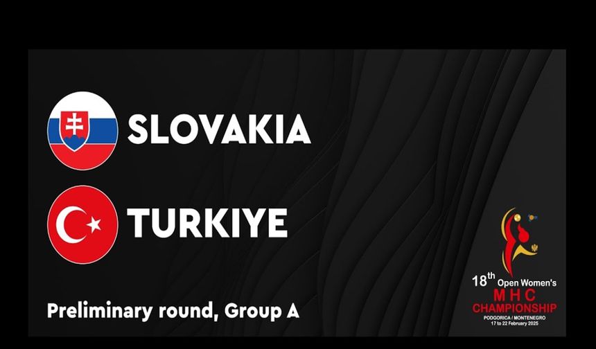 Slovakya ile Türkiye 17 Şubat'ta karşı karşıya gelecek