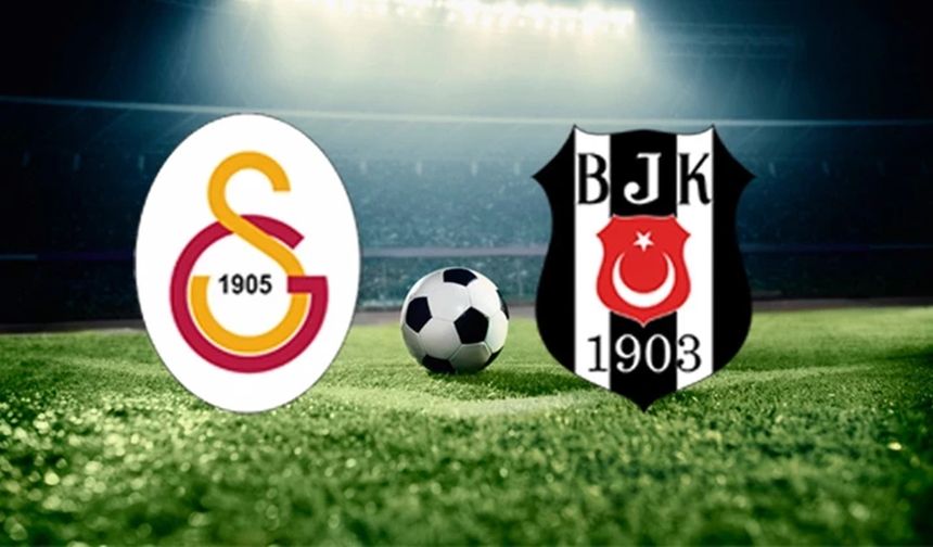 Heyecanlı bekleyiş: Haftanın maçı Galatasaray - Beşiktaş derbisi