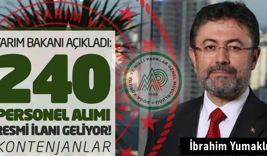 Kastamonulu Bakan Yumaklı Açıkladı: 240 Personel Alımı Yapılacak!