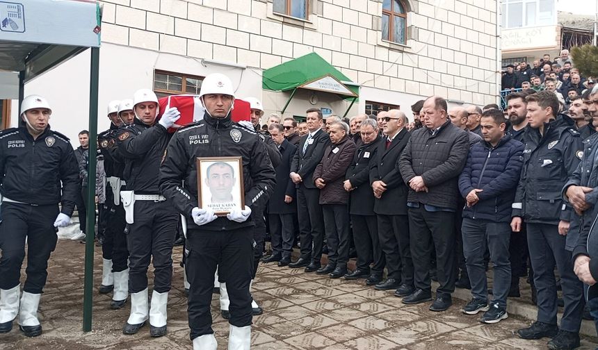 Kalp krizi sonucu vefat eden polis memuru son yolculuğuna uğurlandı