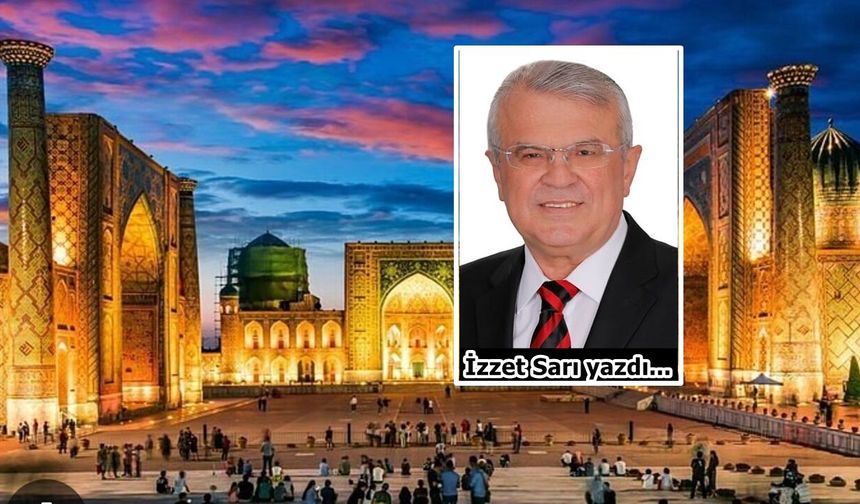 Ecdadını ve tarihini unutmayan Türk devleti: ÖZBEKİSTAN