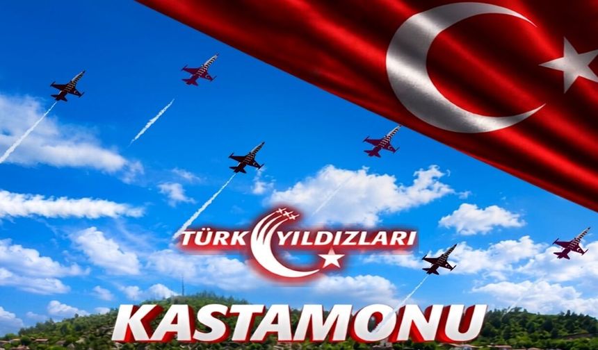 Son Dakika: Kastamonu’da Türk Yıldızları gösteriyi erteledi!