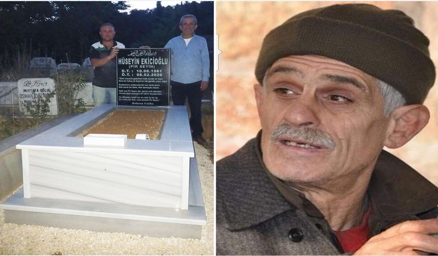 Kastamonu'nun gönül eriydi: Pır Seyin’in mezar taşına yazılanlar duygulandırdı