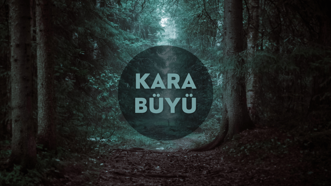 Kara-Buyu-Nedir-1