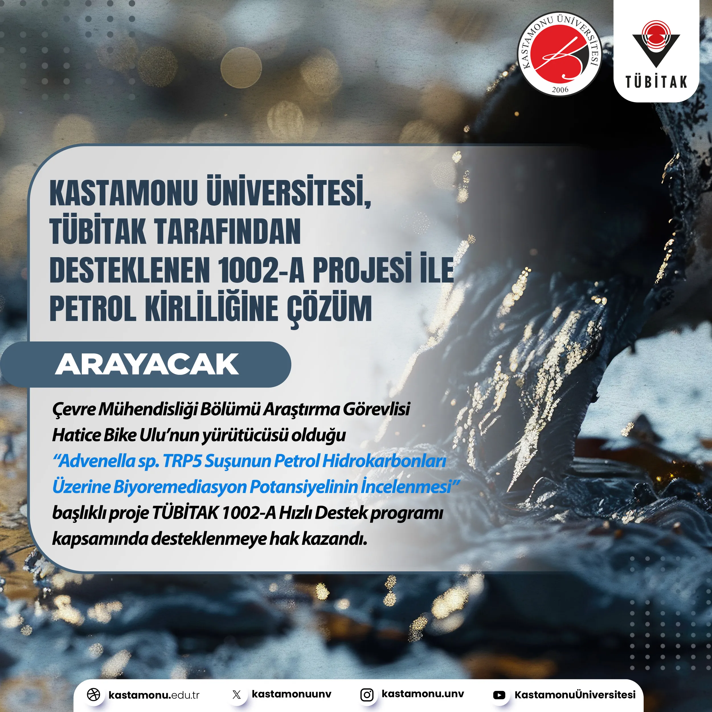 Kastamonu Üniversitesi, Petrol Kirliliğine Çözüm Arayacak