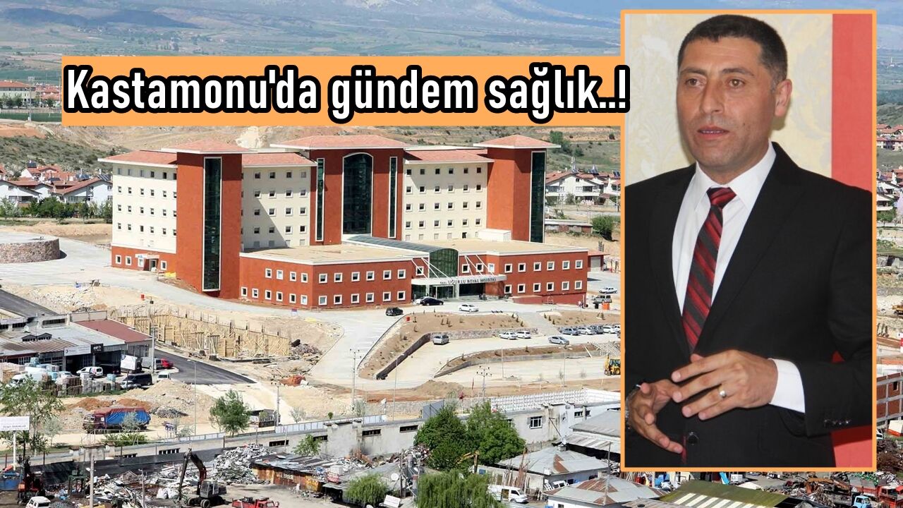 Kastamonu’da Uğurlu Hastanesi yeniden gündemde