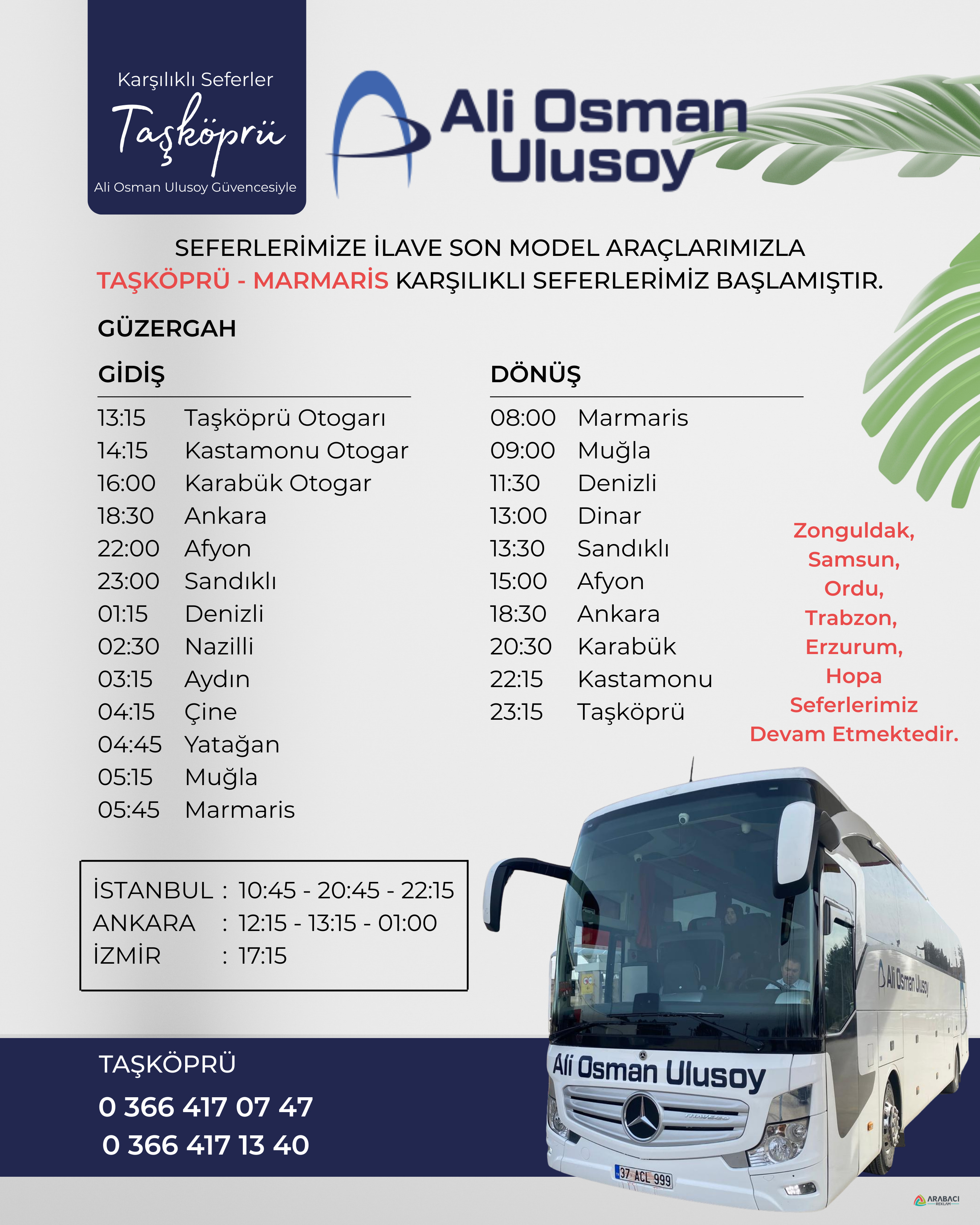 Ali Osman Ulusoy Ile Taşköprü – Marmaris Arası Konforlu Yolculuk Başladı! (2)