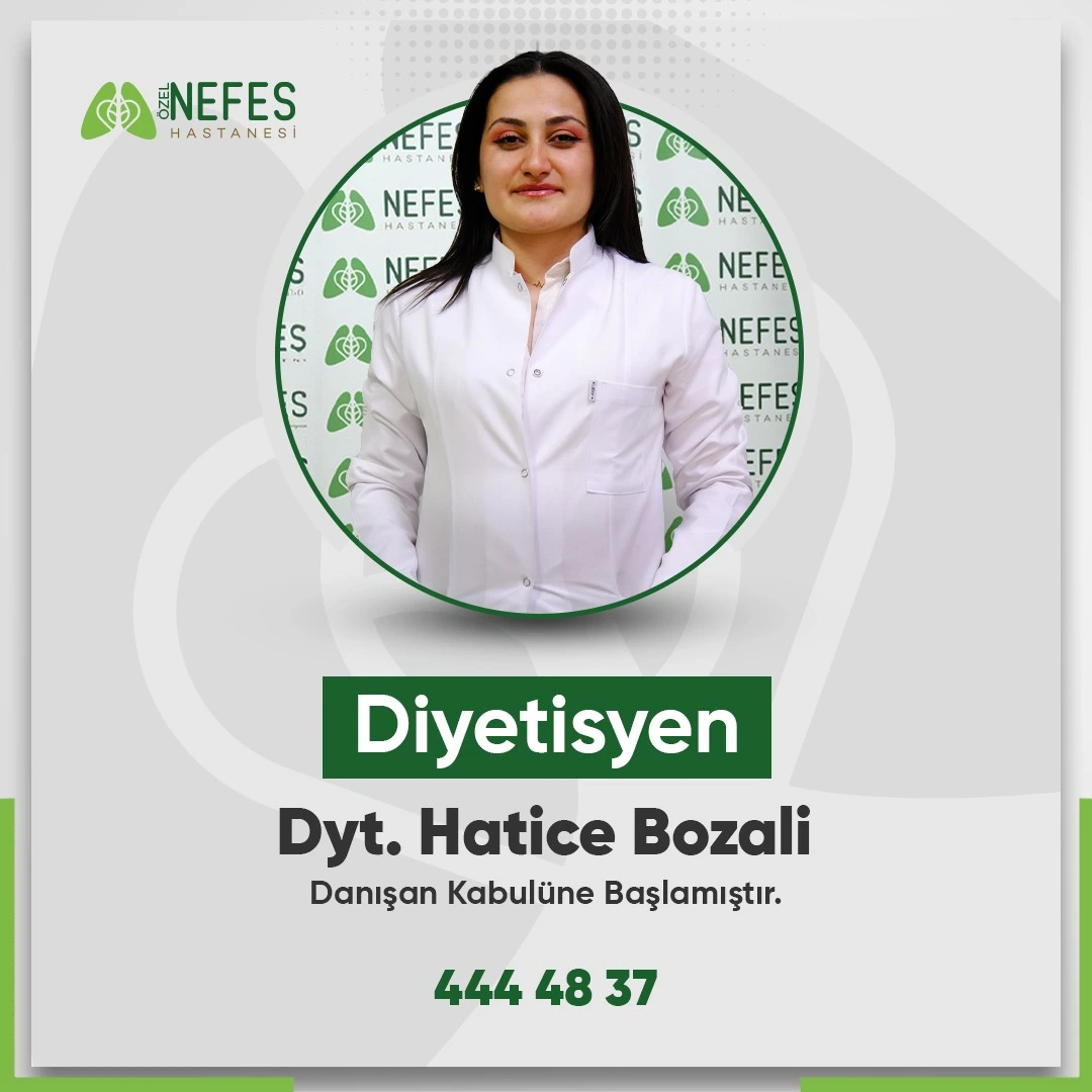 Nefes Hastanesi Diyetisyen Hatice Bozali