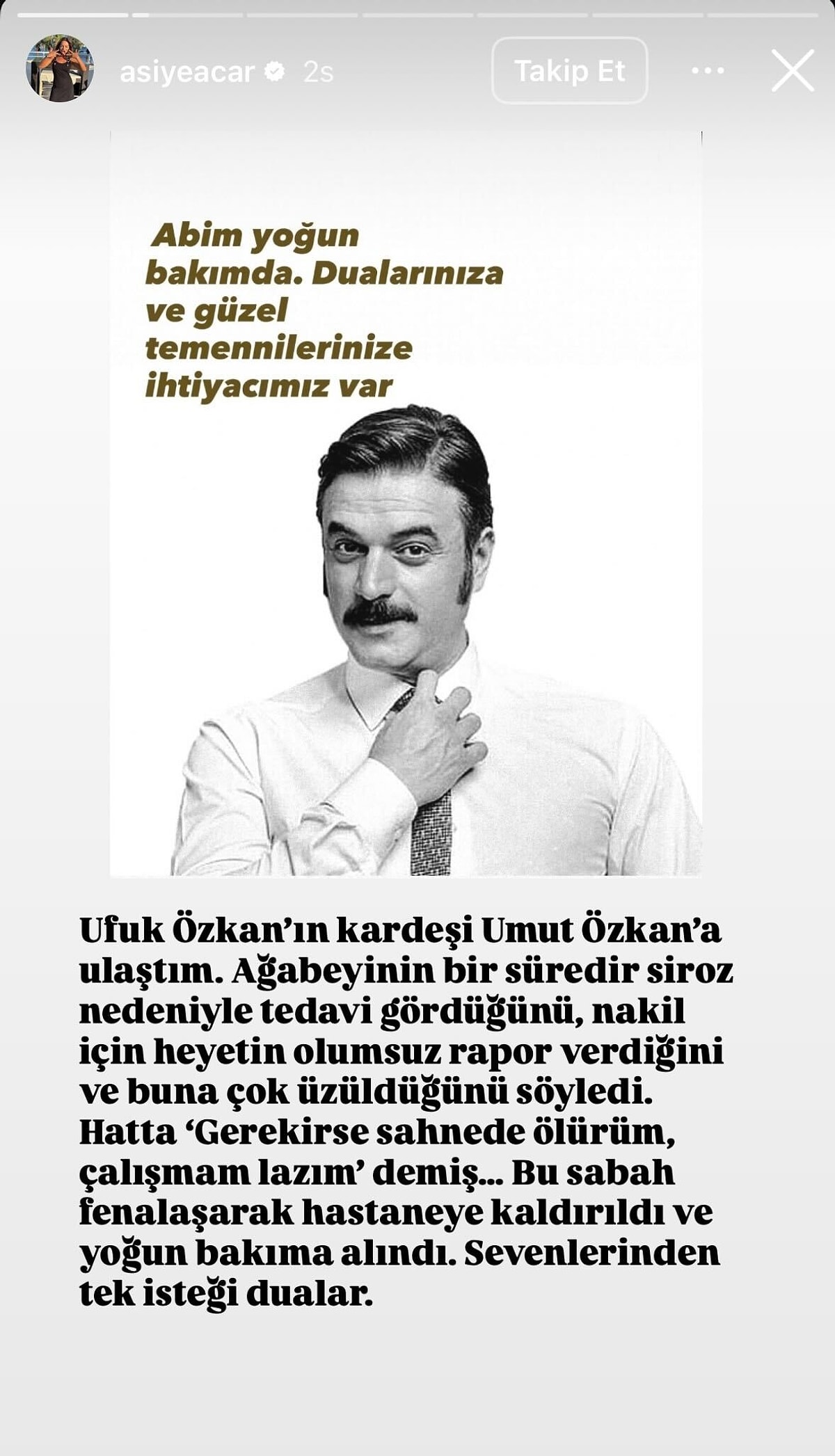 Ufuk Özkan’ın Sağlık Durumu Nasıl Son Açıklamalar Kafaları Karıştırdı