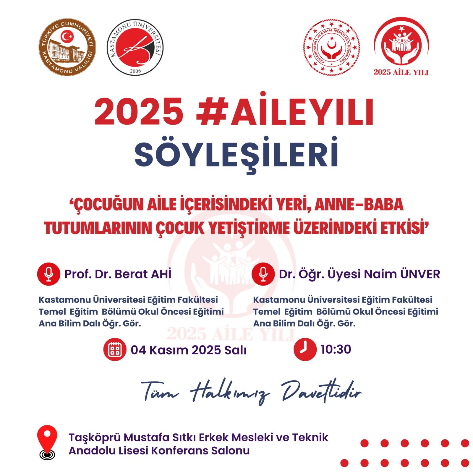 Taşköprü’de 2025 Aile Yılı Söyleşisi Düzenlenecek 22-3