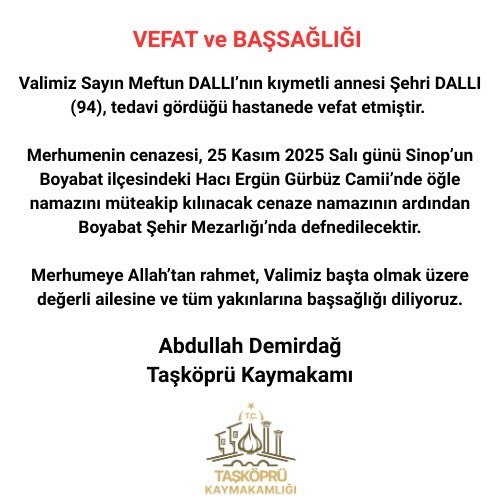 Vali Dallı'nın Acı Günü Taşköprü Kaymakamı Demirdağ Başsağlığı Diledi 10000