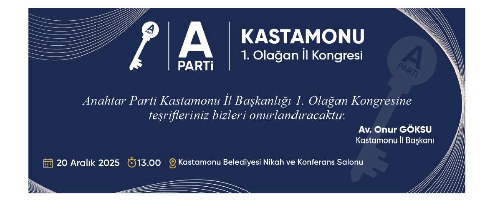 Anahtar Parti Kastamonu’da İlk Büyük Buluşmaya Çıkıyor (2)