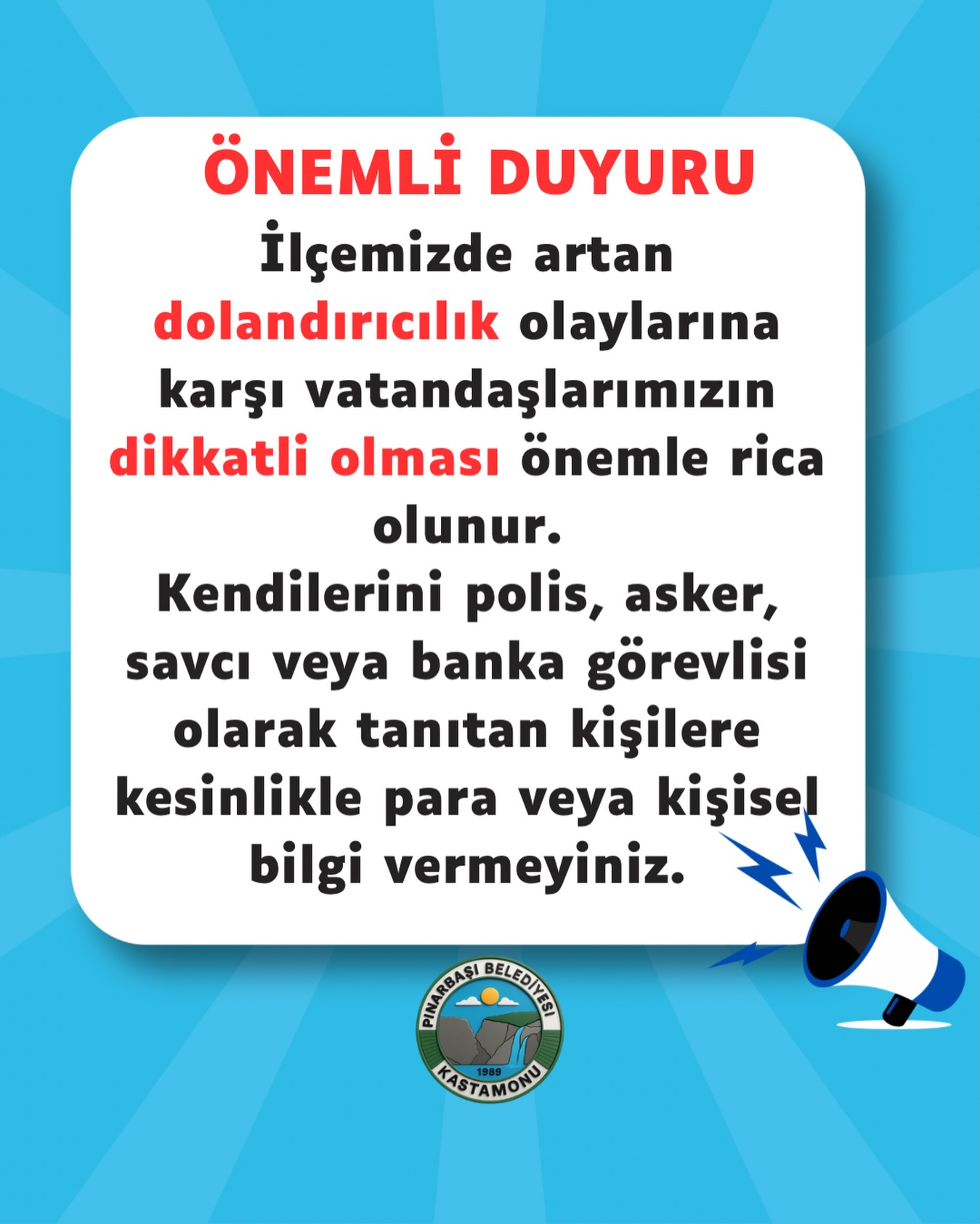 Dolandırıcılar Harekete Geçti Pınarbaşı Belediyesi Uyardı