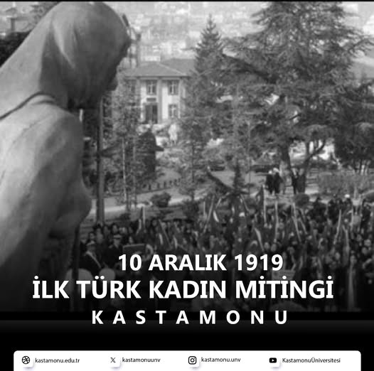 Tarihimizde İlk Kadın Mitingi Kastamonu’da Yapıldı (2)