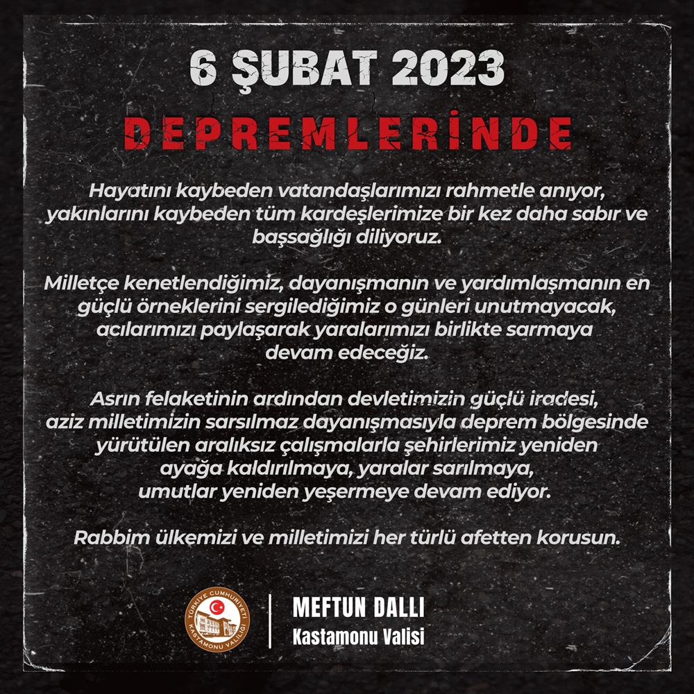 Kastamonu Vali 6 Şubat Mesaj
