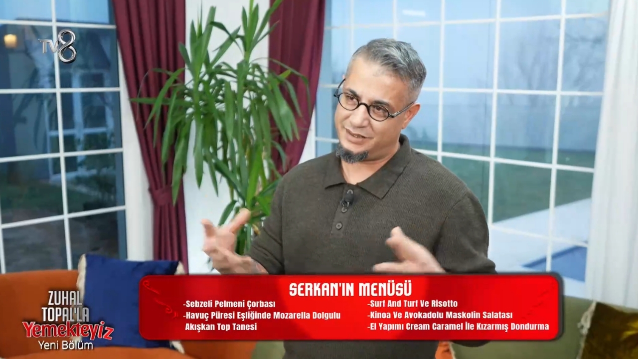 Serkan Erkılıç'ın Zuhal Topal’la Yemekteyiz Menüsünde Neler Var (2)
