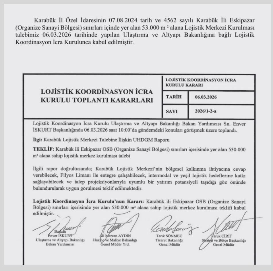 Karabük’te Lojistik Merkez Projesi Resmen Onaylandı