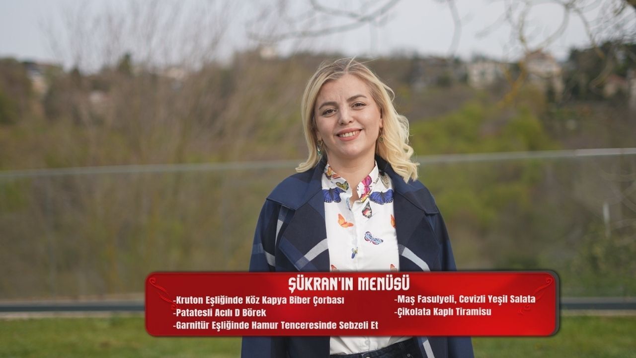 Şükran Demirtaş'ın Yemekteyiz Menüsünde Neler Var (2)