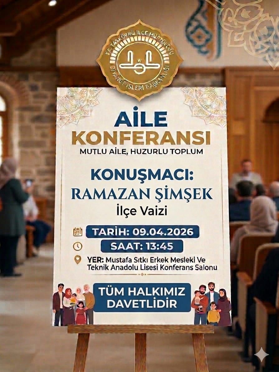 Taşköprü’de Aile Konferansı Düzenlenecek (1)