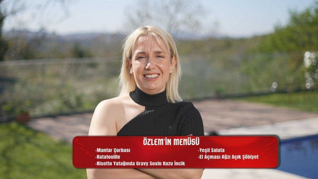 Özlem Özer’in Yemekteyiz Menüsünde Neler Var (1)