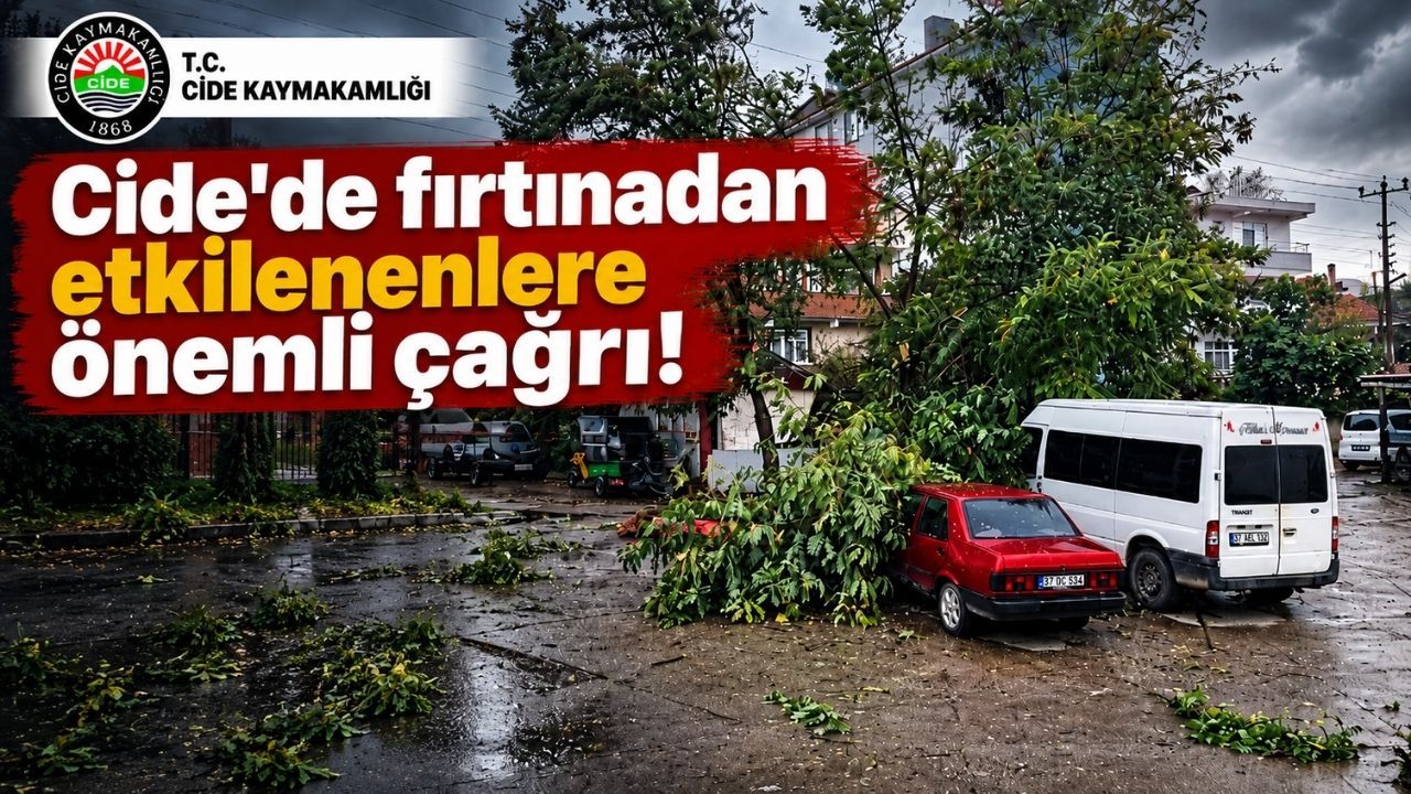 Cide'de fırtınadan etkilenenlere önemli çağrı!