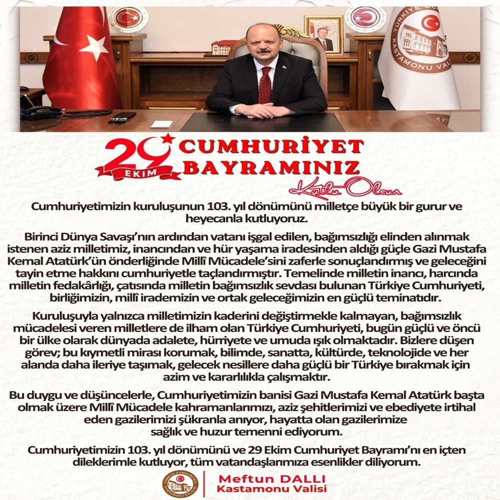 Valil Dallı Cumhuriyet Bayramı Mesajı